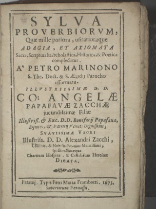 Sylva Proverbiorum, Quae Mille Potiora, Usitatioraque Adagia et Axiomonata Sacra, Scriptutalia, Scholastica, Historica et Poetica Complectitur