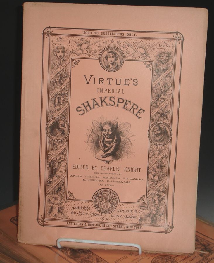 Item #025052 The Works of Shakspere [sic], Imperial Edition/edited By Charles Knight, with Illustrations on Steell By C.W. Cope, W.P. Frith, C.R. Leslie,..et. Al. William Shakespear.