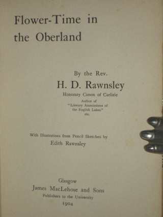 Flower Time in the Oberland, with Illustrations from Pencil Sketches By Edith Rawnsley