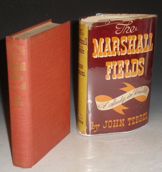 Item #025198 The Marshall Fields; A Study in Wealth (Inscribed with Memories of Tallulah Bankhead...