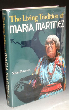 Item #025199 The Living Legend of Maria Martinez (signed By the Author, Maria Poveka, et. Al....