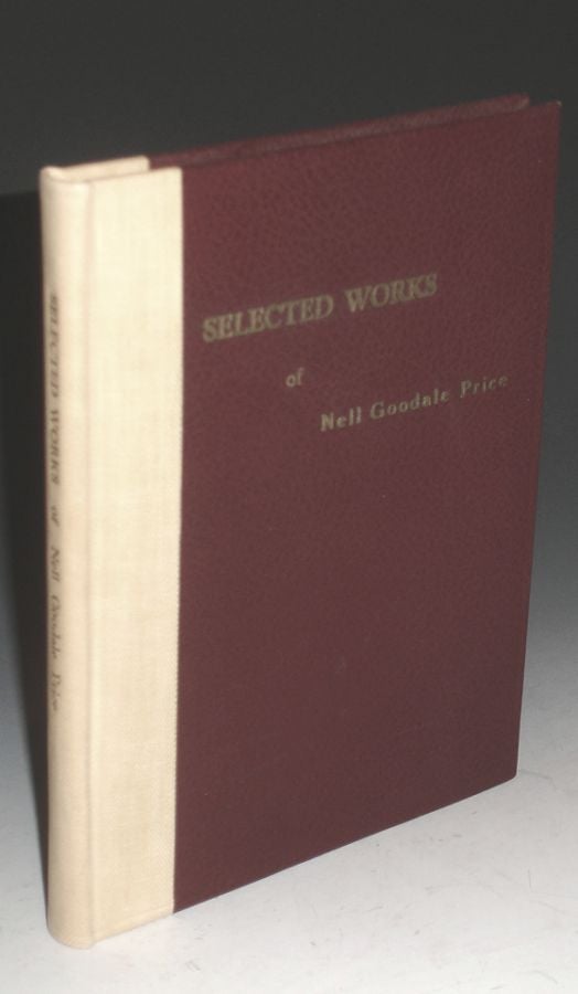 Item #025298 Selected Works of Nell Goodale Price, Typed Copy of Her Works. Nell Goodale Price.