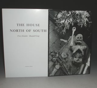 Item #025347 The House North of South [Photographs]. Fritz Scholder, Randall Crisp
