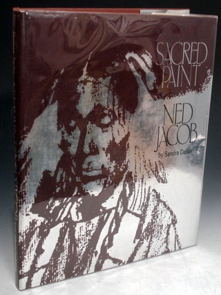Item #025502 Sacred Paint: Ned Jacob. Sandra Dallas