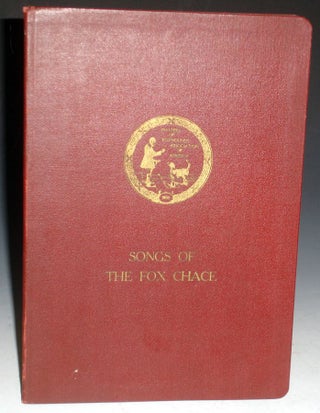 Item #025600 Songs of the Fox Chace. William H. Barr