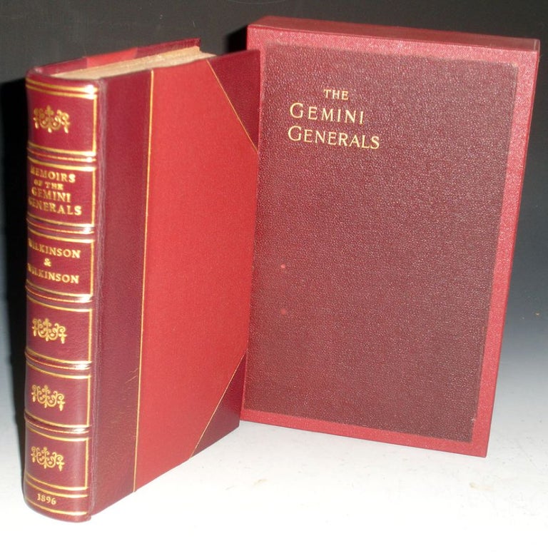Item #025617 The Memoirs of the Gemini Generals; Personal Anecdotes, Sporting Adventures and sketches of Distinguished Officers. Osborn Wilkinson.
