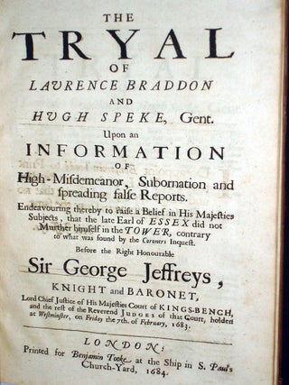 Tryal and Conviction of Sr. Sam Bernardison, Bart. For Highmisdemeanor at the Session of Nisi Privs, Holden at Guild- Hall, London .....Laurence Braddon and Hugh Speke...John Hambden.(Whiggish Plot, Three trials);.