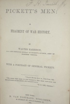 Pickett's Men: a Fragment of War History