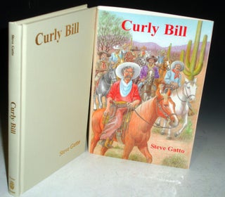 Curly Bill; Tombstone's Most Famous Outlaw