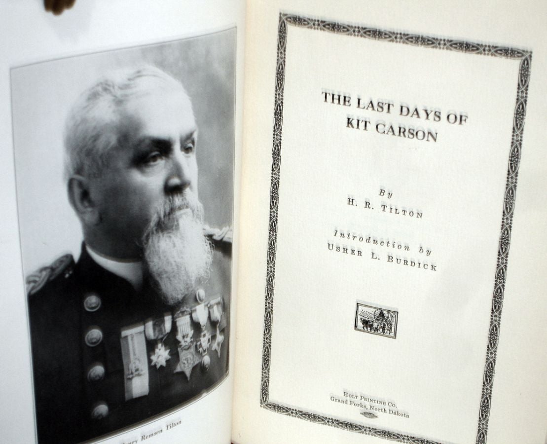 The Last Days of Kit Carson | H. R Tilton | First Edition