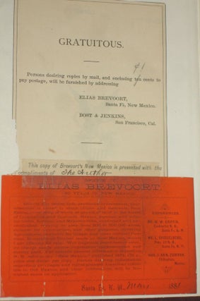 New Mexico, Her Natural Resources and Attractions; Being a Collection of Facts, Mainly Concerning Her Geography, Climate, Population, Schools, Mines and Minerals, Agricultural...Capacities, .. Public Lands, and Spanish and Mexican Land Grants.