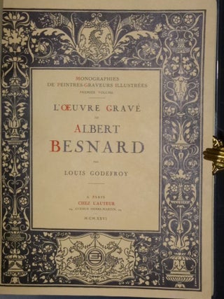 Item #026077 L'Oeuvre Grave De Albert Besnard. Paul Albert Besnard, Louis Godefroy