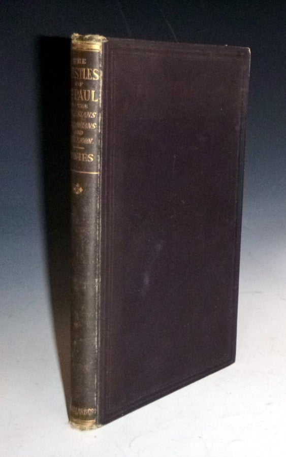 Item #027030 The Epistles to St. Paul to the Ephesian, the Colossians, and Philemon; with introduction and notes. J. Llewelyn Davies.
