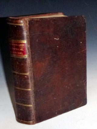 Item #027038 A Biographical Dictionary Containing a Brief Account of the First Settlers and Other...