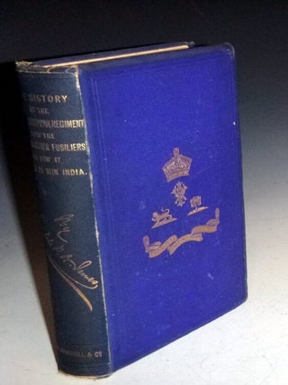 Item #027047 The History of the Bengal European Regiment: Now the Royal Munster Fusiliers, and...