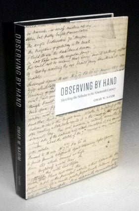 Observing By Hand; Sketching the Nebulae in the Nineteenth Century