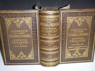 Johnson's New Universal Cyclopaedia: a Scientific and Popular Treasury of Useful Knowledge (in 4 Large volumes)