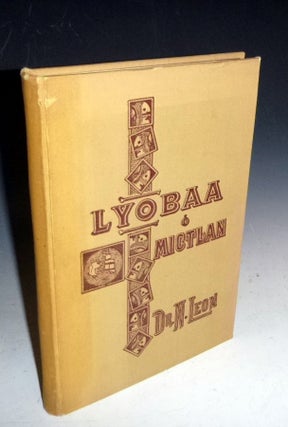 Item #027149 Lyobaa o Michtian; Guia Historico-Descriptiva. Nicolas Leon