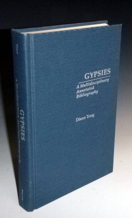Item #027171 Gypsies; a Multidisciplinary Annotated Bibliography. Diane Tong
