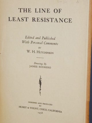 The Line of Least Resistance (ed. By W.H. Hutchinson)