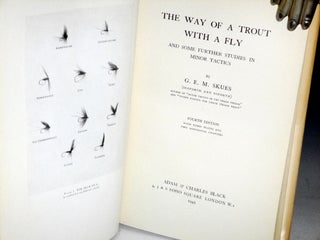 The Way of a Trout with a Fly, and Some Further studies in Minor Tactics