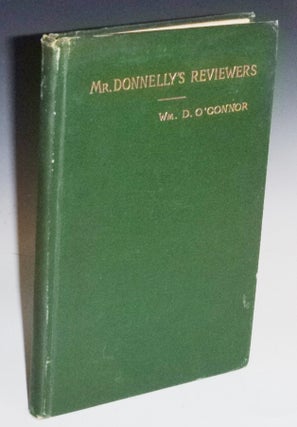 Item #027259 Mr. Donnelly's Reviewers (Inscribed : "To My Dear Wife, I.D., June 15, 1889. Wm. D....