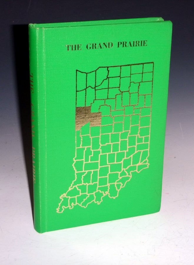 Item #027317 The Grand Prairie (Inscribed by the Author with a Letter Laid in). Katherine S. Bolt.