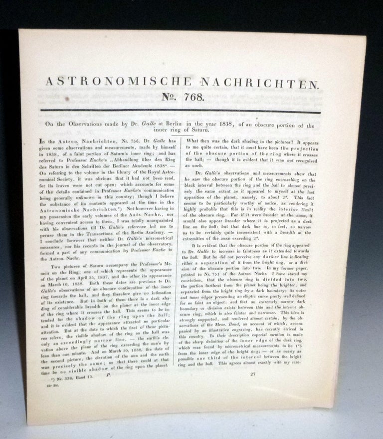 Item #027329 "On the Observations Made By Dr. Galle at Berlin in the Year 1838, of an Obscure Portion of the Ring of Saturn" in Astronomische Nachrichten, No. 769 [June 1851]. William Rutter Dawes, W R.