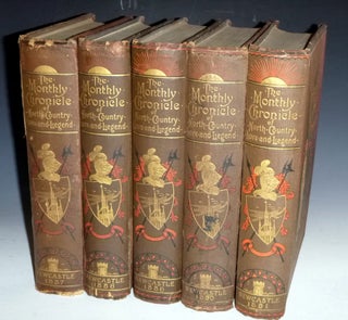 Monthly Chronicle of North-Country Lore and Legend, 1887-1891 (5 volumes) ,all Published