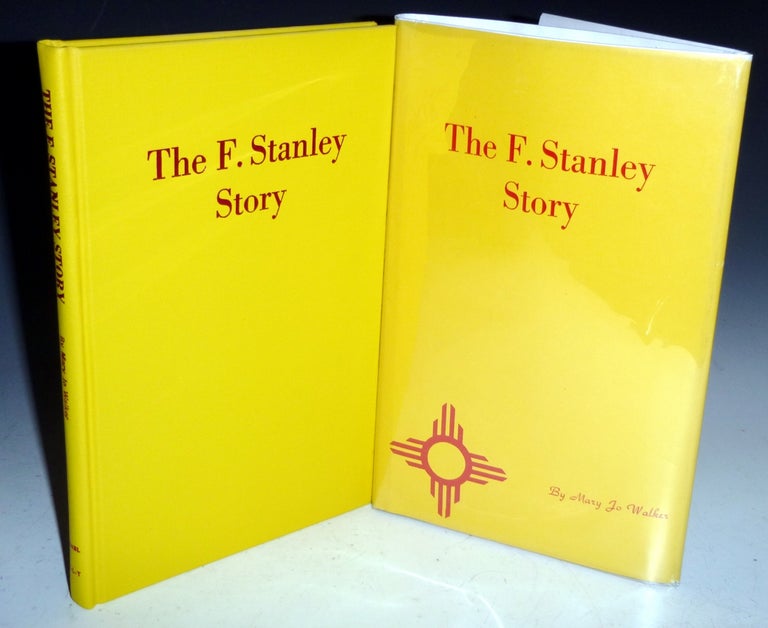 Item #027572 The F. Stanley Story (signed By Stanley). Mary Jo Walker.