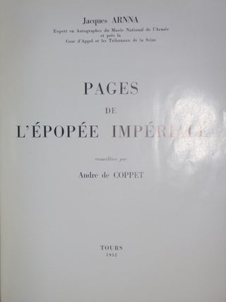 Pages De Lepopee Imperiale (inscribed By Jacques Arnna to a Distinguished judge)