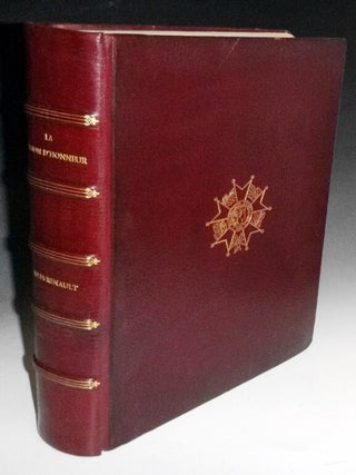 Item #027697 La Legion D'honneur, Sa Societe, d Entr'aide, Son Musee,les Ancients Ordres...