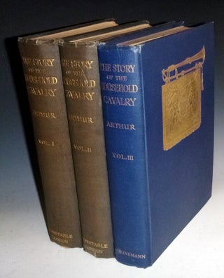 Item #027704 The Story of the Household Cavalry (2 Volume set) with Vol. 3 Which Was Issued 17...