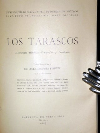Los Tarascos; Monografia Historica, Ethnografica y Economica