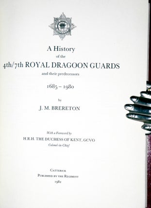 A History of the 4th/7th Royal Dragoon Guards and Their Predecessors, 1685-1980