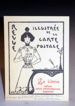 Item #027996 [Bookplate] Revue Ilustreee De La Carte Postale, Ex Libris Actum Intra Biblietbecam...