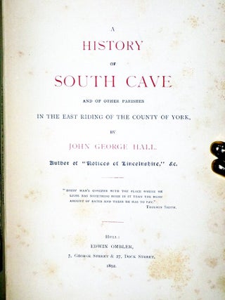 History of South Cave and of Other Parishes of the East Riding of the County of York; with Cabinet Card of Cave Castle