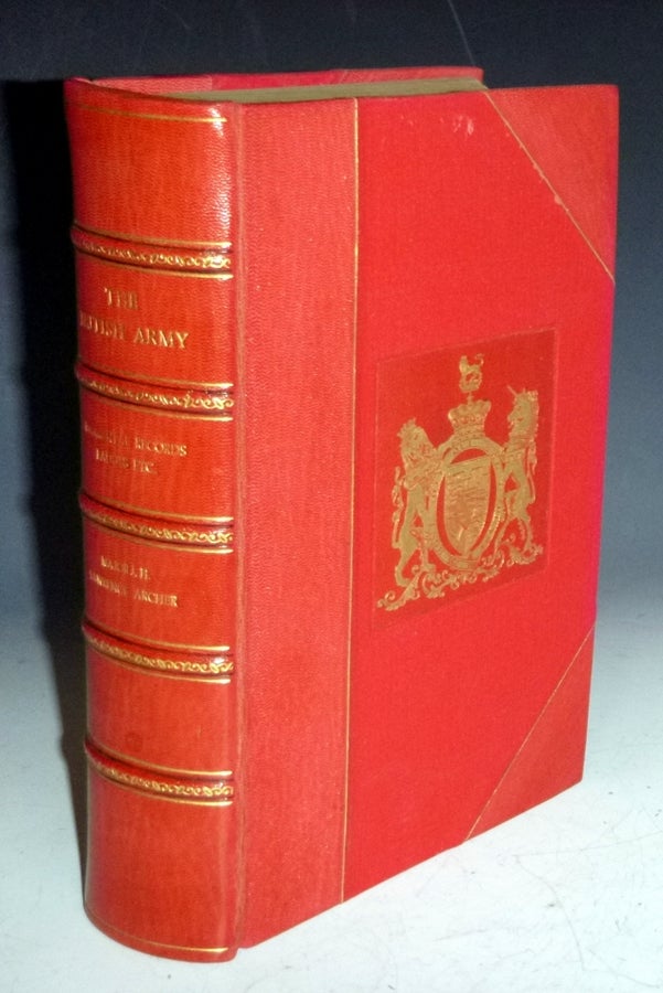 Item #028025 The British Army; Its Regimental Records, Badges, Devices, Etc. J. H. Lawrence-Archer, James Henry.