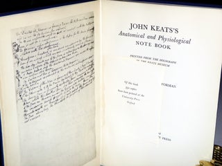 John Keat's Anatomical and Physiological Note Book: Printed from the Holograph in the Keats Museum Hampstead