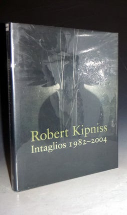 Item #028042 Robert Kipniss: Intaglios 1982-2004; Catalogue Raisonee (with Letter from Robert...