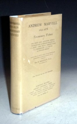 Item #028098 Andrew Marvell, 1621-1678; Tercentenary Tributes By ... Birrell, Henson, T.S....