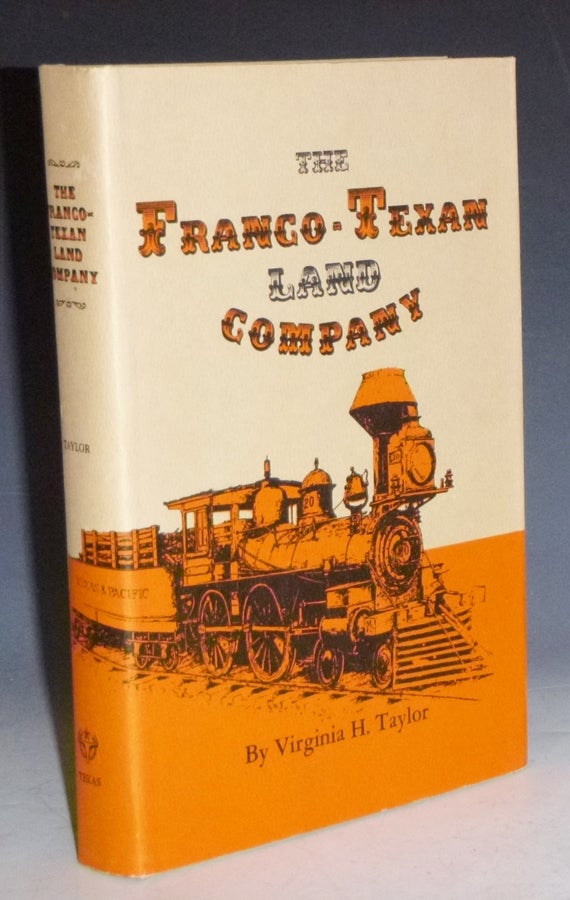 Item #028110 The Franco - Texan Land Company. Virginia H. Taylor.