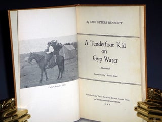 A Tenderfoot Kid on Gyp Water (introduction By J. Frank Dobie)
