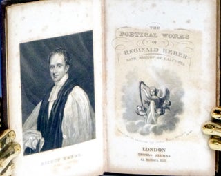 Poems and Translations by the Rev. Reginald Heber, Late Bishop of Calcutta; with a memoir of the Author