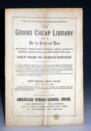 Item #028177 The Grand Cheap Library No. 1 for the School and Home; 50 Choice Illustrated...