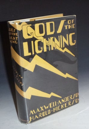 Item #028188 Gods of the Lightning. Maxwell Anderson, Harold Hickerson
