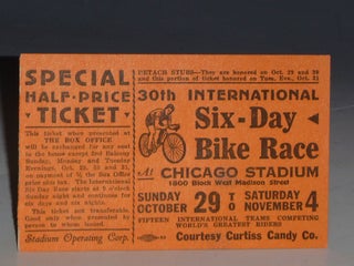 Item #028190 International Six-day Bike Race, 30th, 1933; Chicago Stadium