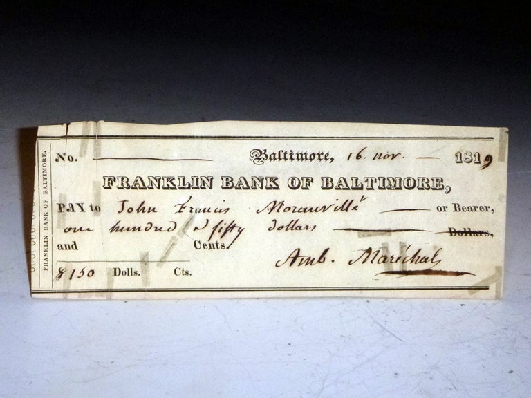 Item #028193 Check, November 16, 1819, Signed By Ambrose Marechal to John Francis Moranville. Ambrose Marechal, John Frnacis Moranville.