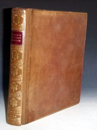 Item #028214 A Treatise on Ancient Armour and Weapons, Illustrated by Plates Taken from the...