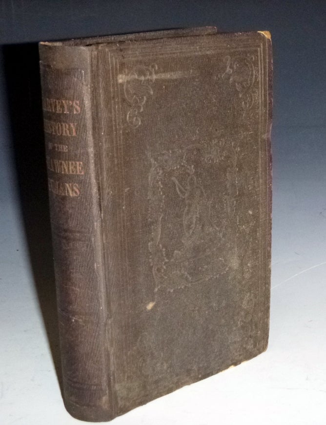 History of the Shawee Indians; From the Year 1681 to 1854 | Henry ...